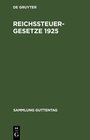 Buchcover Reichssteuergesetze 1925