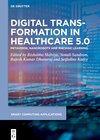 Buchcover Digital Transformation in Healthcare 5.0