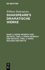 Buchcover William Shakespeare: Shakspeare’s dramatische Werke / König Heinrich der Sechste, Theil 2. König Heinrich der Sechste, T