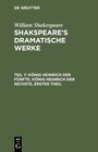 Buchcover William Shakespeare: Shakspeare’s dramatische Werke / König Heinrich der Fünfte. König Heinrich der Sechste, Erster Thei