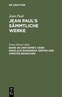 Buchcover Jean Paul: Jean Paul’s Sämmtliche Werke / Der Komet, oder Nikolaus Marggraf. Erstes und zweites Bändchen