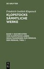 Buchcover Friedrich Gottlieb Klopstock: Klopstocks sämmtliche Werke / Nachrichten von Klopstocks Leben. Inhaltsanzeigen zum Messia