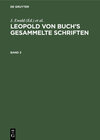Buchcover Leopold von Buch’s Gesammelte Schriften / Leopold von Buch’s Gesammelte Schriften. Band 3