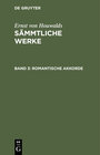 Buchcover Ernst von Houwalds: Sämmtliche Werke / Romantische Akkorde