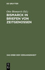 Buchcover Bismarck in Briefen von Zeitgenossen