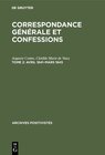 Buchcover Auguste Comte: Correspondance générale et confessions / Avril 1841–mars 1845