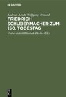 Buchcover Friedrich Schleiermacher zum 150. Todestag