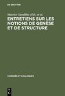 Buchcover Entretiens sur les notions de genèse et de structure