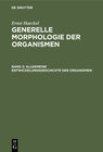 Buchcover Ernst Haeckel: Generelle Morphologie der Organismen / Allgemeine Entwickelungsgeschichte der Organismen
