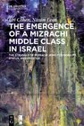 Buchcover The Emergence of a Mizrachi Middle Class in Israel