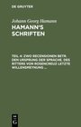 Buchcover Johann Georg Hamann: Hamann’s Schriften / Zwo Recensionen betr. den Ursprung der Sprache. Des Ritters von Rosencreuz let