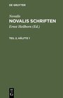 Buchcover Novalis: Novalis Schriften / Novalis: Novalis Schriften. Teil 2, Hälfte 1