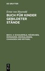 Buchcover Ernst von Houwald: Buch für Kinder gebildeter Stände / Schauspiele, Mährchen, Romanzen, Erzählungen, Charaden und Räthse