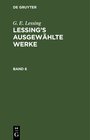 Buchcover G. E. Lessing: Lessing’s ausgewählte Werke / G. E. Lessing: Lessing’s ausgewählte Werke. Band 6