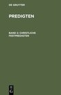 Buchcover F. Schleiermacher: Predigten / Christliche Festpredigten