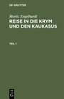 Buchcover Reise in die Krym und den Kaukasus. Teil 1