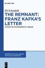 Buchcover The Remnant: Franz Kafka’s Letter