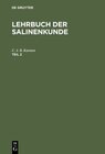 Buchcover Lehrbuch der Salinenkunde / Lehrbuch der Salinenkunde. Teil 2
