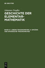 Buchcover Johannes Tropfke: Geschichte der Elementarmathematik / I: Ebene Trigonometrie. II: Sphärik und sphärische Trigonometrie