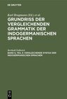 Buchcover Grundriss der vergleichenden Grammatik der indogermanischen Sprachen / Vergleichende Syntax der indogermanischen Sprache