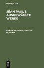 Buchcover Jean Paul: Jean Paul’s ausgewählte Werke / Hesperus, viertes Heftlein
