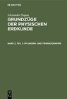 Buchcover Alexander Supan: Grundzüge der physischen Erdkunde / Pflanzen- und Tiergeographie