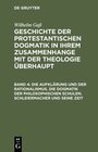 Buchcover Wilhelm Gaß: Geschichte der protestantischen Dogmatik in ihrem Zusammenhange... / Die Aufklärung und der Rationalismus. 