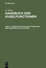 Buchcover E. Heine: Handbuch der Kugelfunctionen / Theorie der Kugelfunctionen und der verwandten Functionen