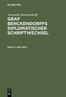 Buchcover Alexander Benckendorff: Graf Benckendorffs Diplomatischer Schriftwechsel / 1911–1912