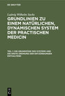 Buchcover Ludwig Wilhelm Sachs: Grundlinien zu einem natürlichen, dynamischen... / Die Grundzüge des Systems und die erste Ordnung