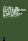 Buchcover Handbuch der deutschen Literatur für die oberen Klassen höherer Lehranstalten