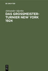 Buchcover Das Grossmeister-Turnier New York 1924