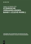 Buchcover Ständische Verhandlungen, Band 1: (Cleve-Mark.)