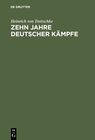 Buchcover Zehn Jahre deutscher Kämpfe