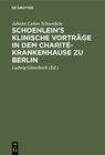 Buchcover Schoenlein's klinische Vorträge in dem Charité-Krankenhause zu Berlin