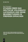 Buchcover Studien über das deutsche Volksbuch Lucidarius und seine Bearbeitungen in fremden Sprachen