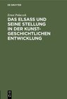 Buchcover Das Elsaß und seine Stellung in der kunstgeschichtlichen Entwicklung