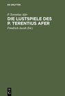 Buchcover Die Lustspiele des P. Terentius Afer