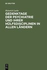 Buchcover Gedenktage der Psychiatrie und ihrer Hülfsdisciplinen in allen Ländern