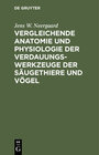 Buchcover Vergleichende Anatomie und Physiologie der Verdauungswerkzeuge der Säugethiere und Vögel