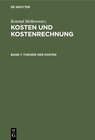 Buchcover Konrad Mellerowicz: Kosten und Kostenrechnung / Theorie der Kosten