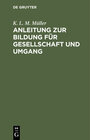 Buchcover Anleitung zur Bildung für Gesellschaft und Umgang