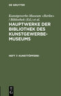 Buchcover Hauptwerke der Bibliothek des Kunstgewerbe-Museums / Kunsttöpferei