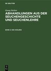 Buchcover Georg Sticker: Abhandlungen aus der Seuchengeschichte und Seuchenlehre / Die Cholera