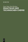 Buchcover Praktikum der technischen Chemie