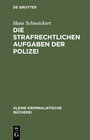 Buchcover Die strafrechtlichen Aufgaben der Polizei