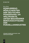 Buchcover Konkurrenzmöglichkeiten der deutschen Feinkeramik am Weltmarkte, unter besonderer Berücksichtigung der Porzellanindustri