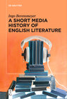 Buchcover A Short Media History of English Literature