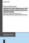Buchcover Sprachliche Indexikalität männlicher Geschlechtsidentitäten