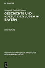 Buchcover Geschichte und Kultur der Juden in Bayern / Lebensläufe